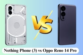 Nothing Phone (3) vs Oppo Reno 14 Pro
